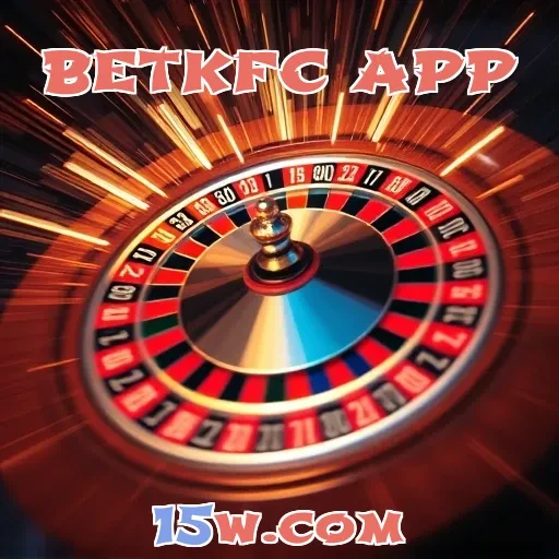 betkfc app: Novidades Imperdíveis para Aumentar sua Diversão nos Jogos